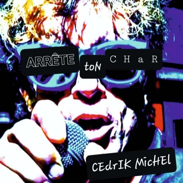 Cover art for Arrête Ton Char